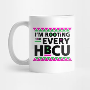 I'm Rooting For Every HBCU! Black Grad Gift Mug